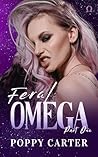 Book cover for Feral Omega: Part One (Puritan City Alphas, #1)