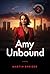 Amy Unbound