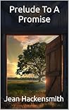 Prelude To A Promise