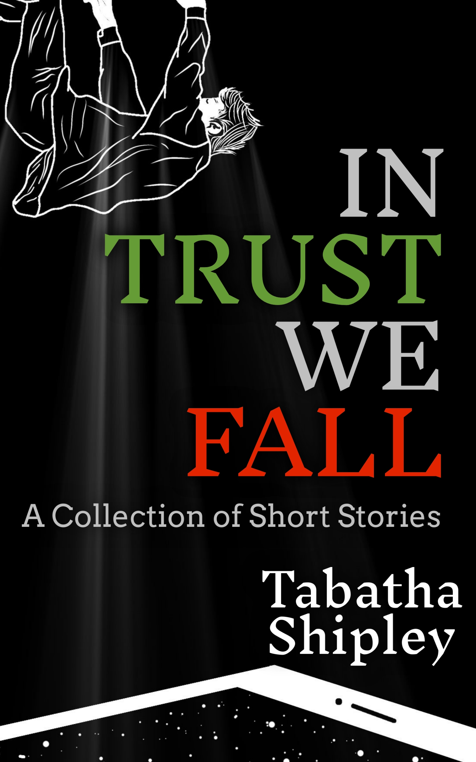 In Trust We Fall