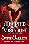 Tempted by the Viscount (Shadows and Silk #2) Tempted by the Viscount (Shadows and Silk #2)