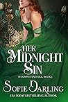 Her Midnight Sin (Shadows and Silk #3) Her Midnight Sin (Shadows and Silk #3)