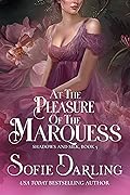 At the Pleasure of the Marquess