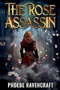 The Rose Assassin