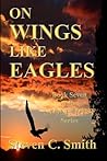 On Wings Like Eagles (The Stonemont Series Book 7)