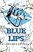 Blue Lips (RBGW, #2)