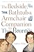Bedside, Bathtub & Armchair Companion to the Brontes (Bedside, Bathtub & Armchair Companions)