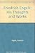 Friedrich Engles: His Thoug...