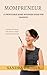 Mompreneur: 10 Profitable H...