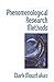 Phenomenological Research Methods