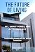 The Future of Living: IoT, ...