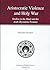 Aristocratic Violence and Holy War. Studies in the Jihad and ... by Michael Bonner