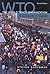 The World Trade Organization: A Citizen's Guide (Canadian Centre for Policy Alternatives)