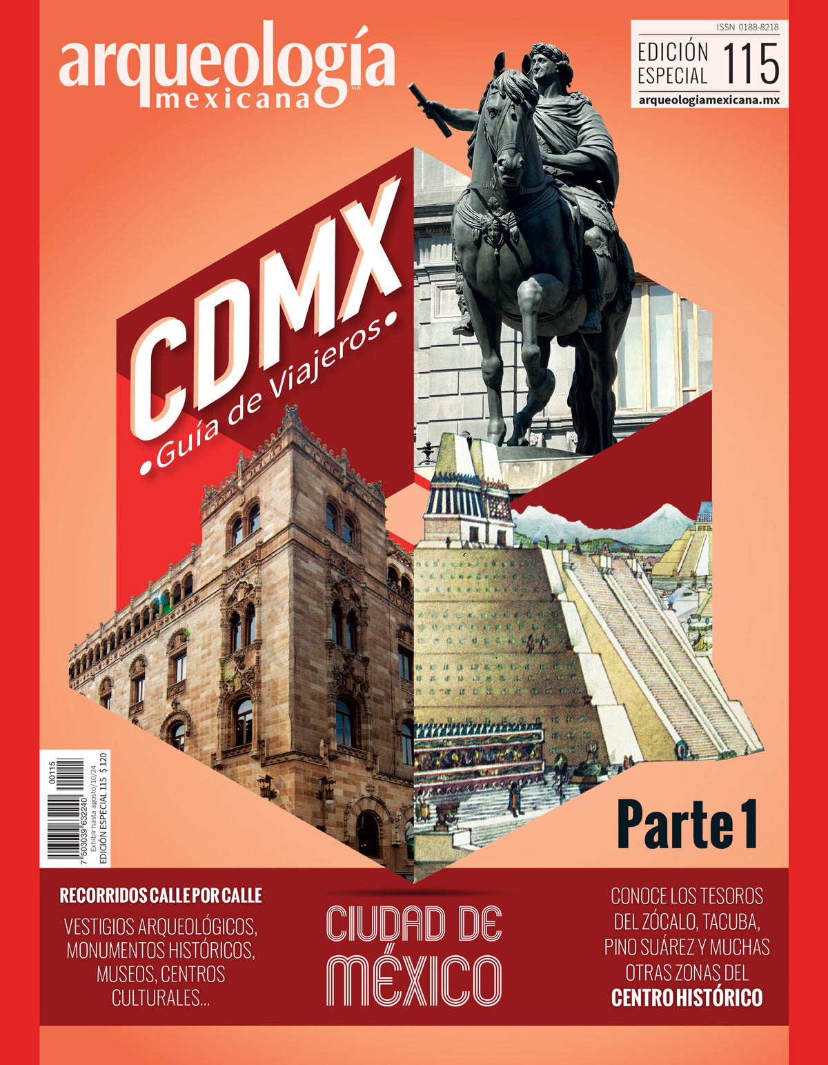 Ciudad de México. Guía de viajeros, parte 1 (Especial Arqueología Mexicana n. 115)