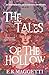 The Tales of The Hollow: Prequel Novellas (The Enchantment Realm)