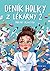 Deník holky z lékárny 2 by Martina Lachnittová