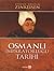 Osmanlı İmparatorluğu Tarih...