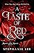 A Taste of Red