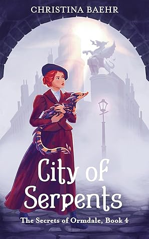 City of Serpents (The Secrets of Ormdale, #4)