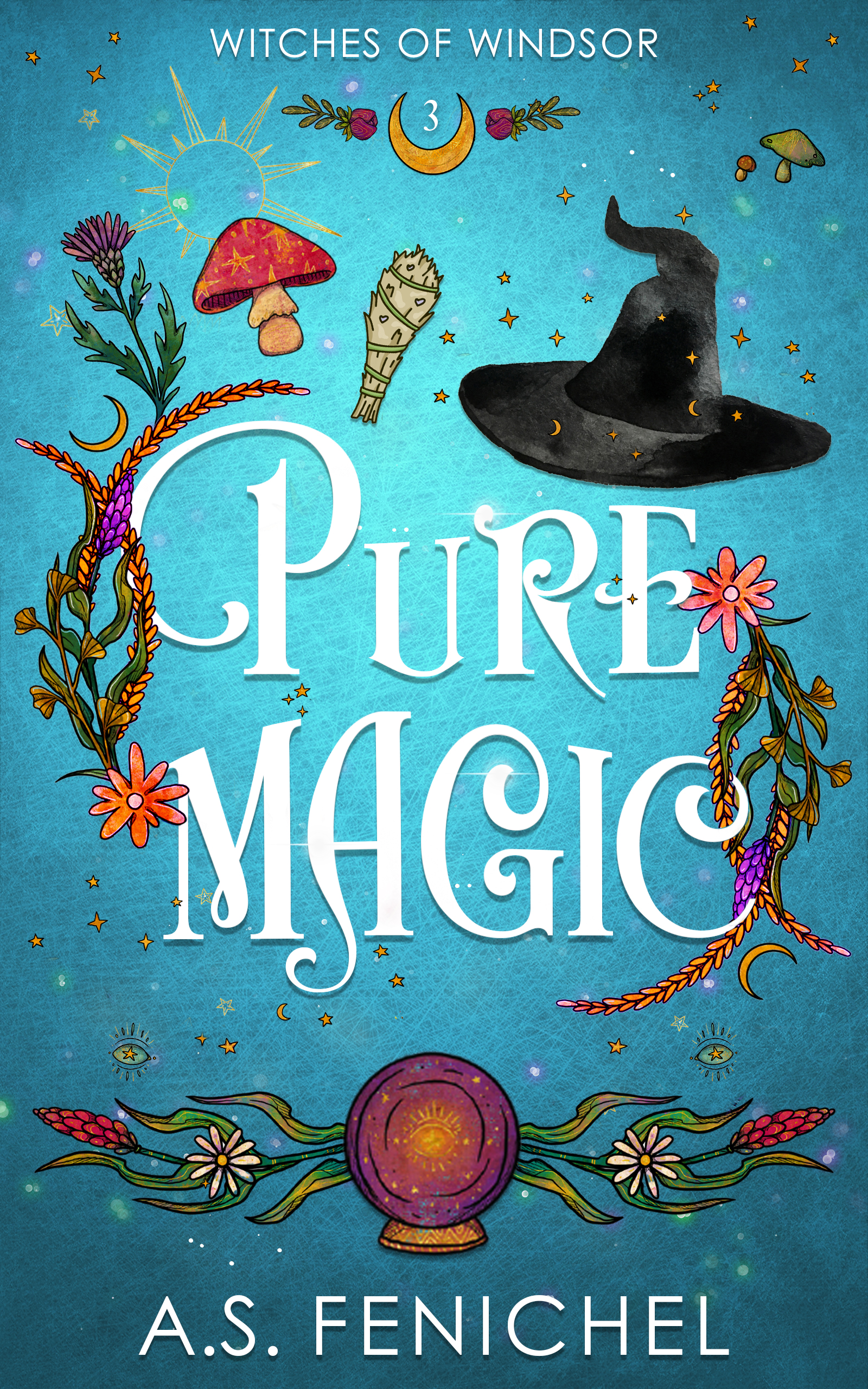 Pure Magic (Witches of Windsor, #3)