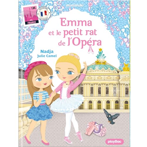 Minimiki - Emma et le petit rat de l'Opéra nouvelle édition (Paperback)