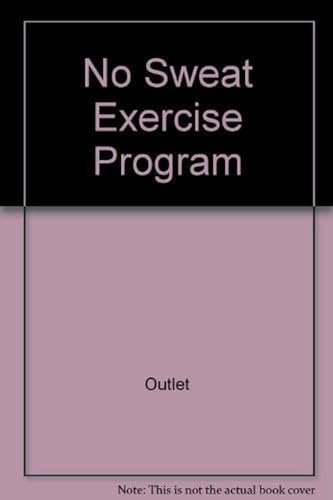 No Sweat Exercise Program (Hardcover)