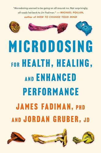 Microdosing for Health, Healing, and Enhanced Performance (Hardcover)
