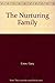 The Nurturing Family: Back-to-Basics Parenting