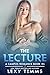 The Lecture (A Campus Romance Series Book 1)