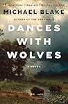 Dances with Wolve...