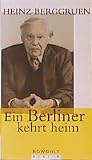 Ein Berliner Kehrt Heim: Elf Reden (1996-1999)