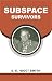 Subspace Survivors by E. E. SMITH “DOC”