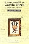 El teatro imposible de García Lorca: (Estudios sobre el público)