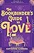 The Bookbinder's Guide To Love