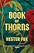 The Book of Thorns