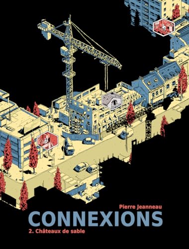 Connexions: 2. Châteaux de sable (Hardcover)