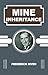 Mine Inheritance