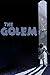 The Golem