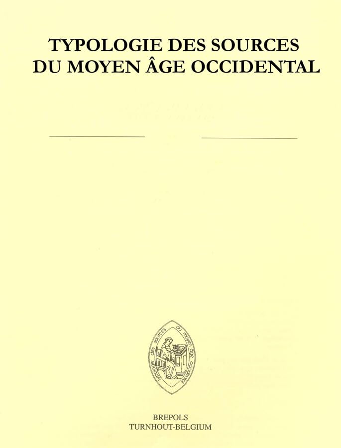 Les sources hebraiques medievales (Typologie des sources du Moyen Age occidental) (French Edition)