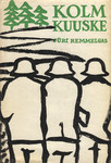 Kolm kuuske (Hardcover)