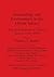Archaeology and Environment in the Libyan Sahara: The excavations in the Tadrart Acacus, 1978- 1983 (BAR International)