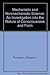 Mechanistic & Nonmechanistic Science: An Investigation into the Nature of Consciousness & Form