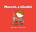 Maszat, ​a tűzoltó