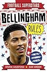 Bellingham Rules (Football Superstars Book 1) Bellingham Rules (Football Superstars Book 1)