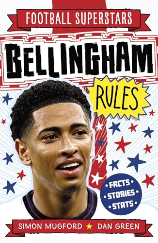 Bellingham Rules (Football Superstars Book 1)