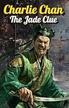 Charlie Chan And The Jade Clue: The Prequel - Revised And Corrected After Reading User Reviews