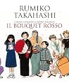 Il bouquet rosso by Rumiko Takahashi