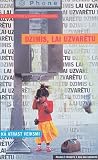 Dzimis, lai uzvarētu: kā atrast veiksmi