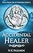 Accidental Healer (Tales fr...