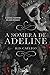 A Sombra de Adeline
